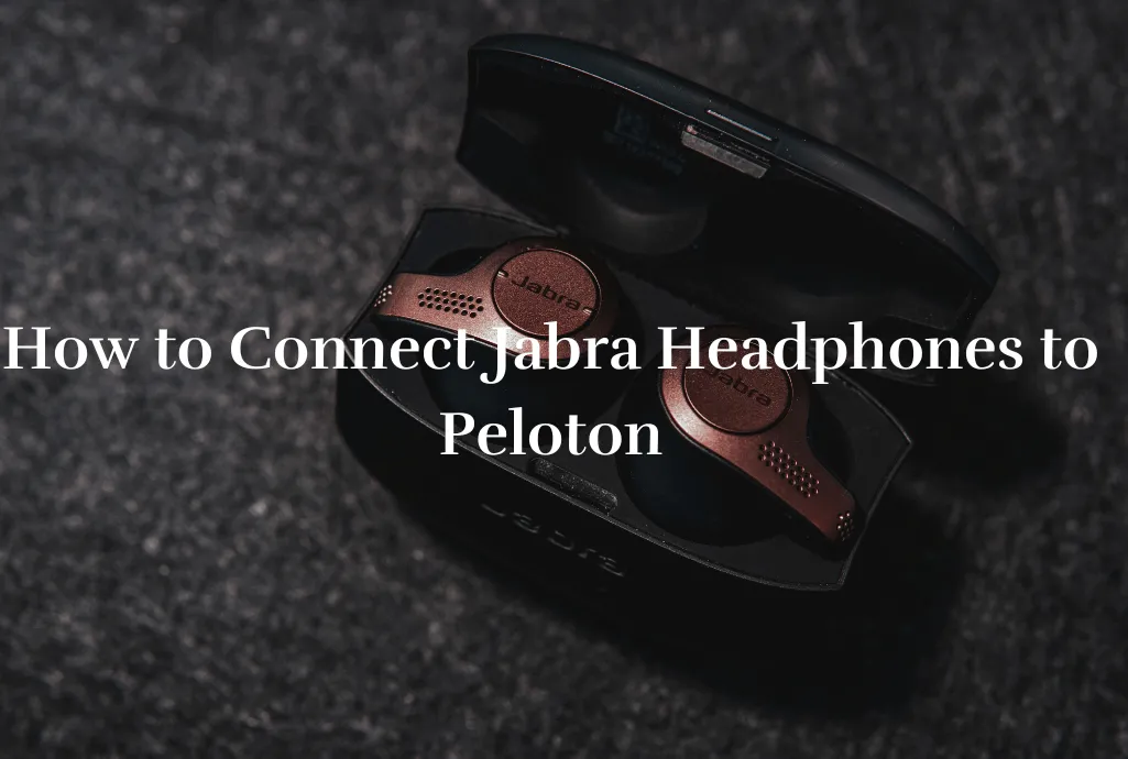 How-to-Connect-Jabra-Headphones-to-Peloton